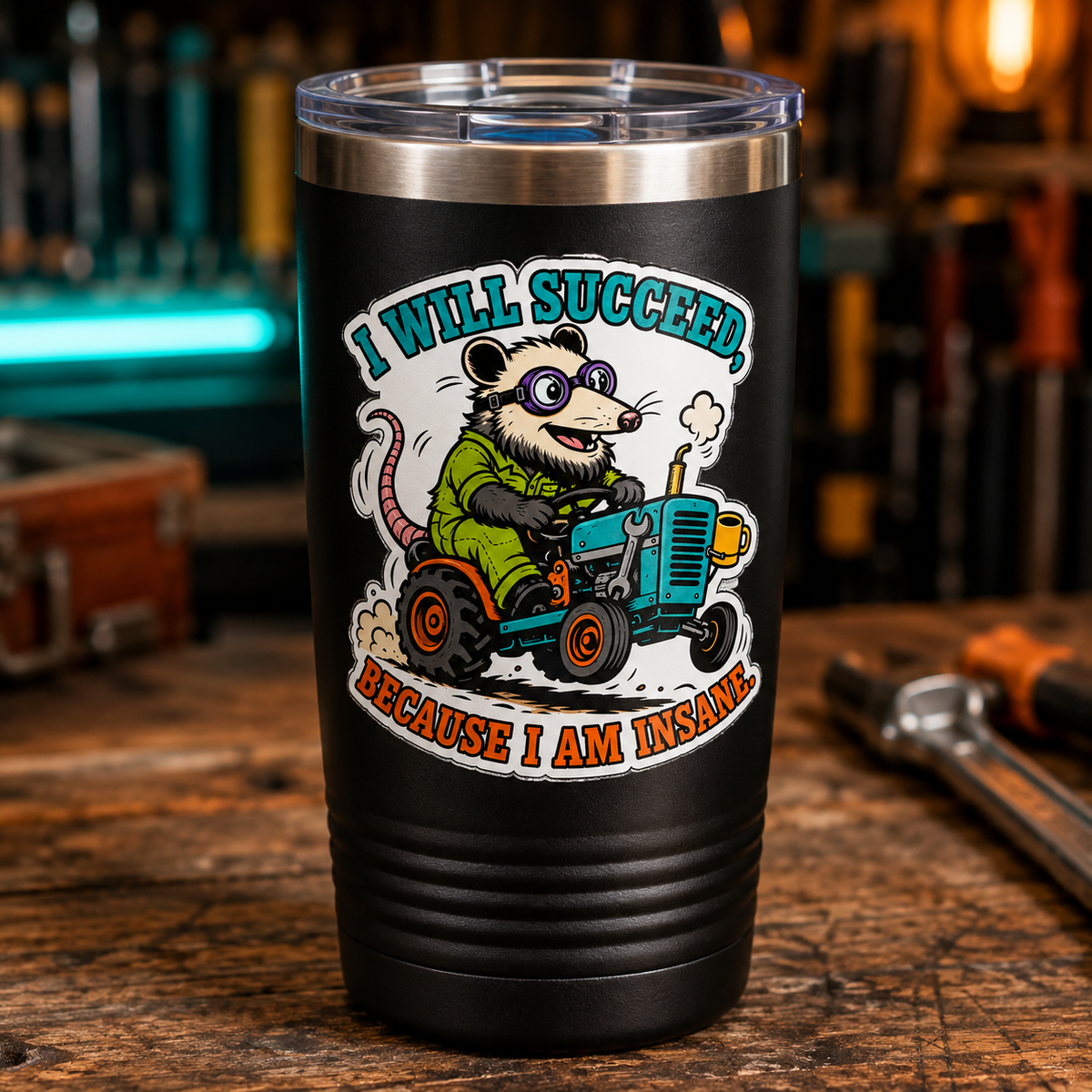 I Will Succeed Because I Am Insane 20 oz Polar Camel Tumbler