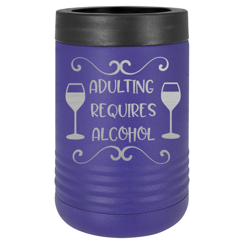 Adulting requires alcohol.