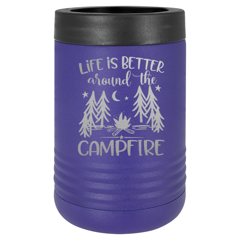 Life is better around the campfire