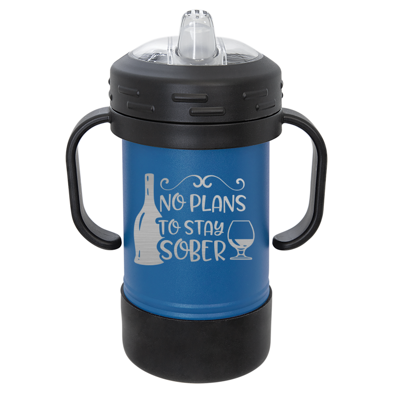 No plans to stay sober.