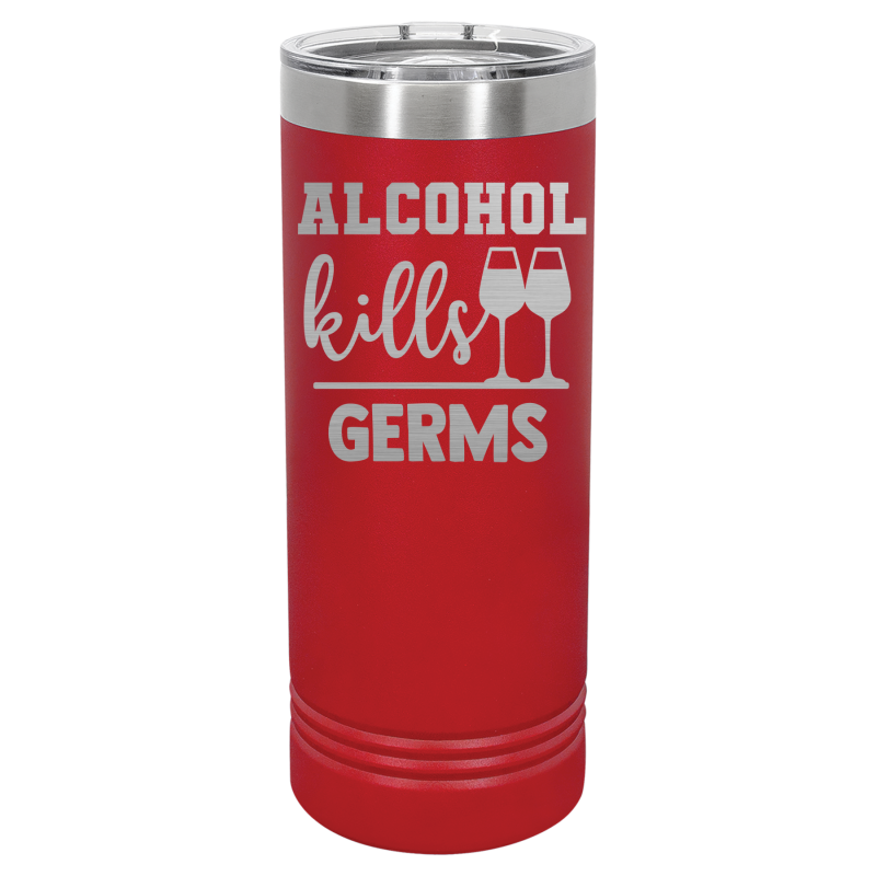 Alcohol kills germs.