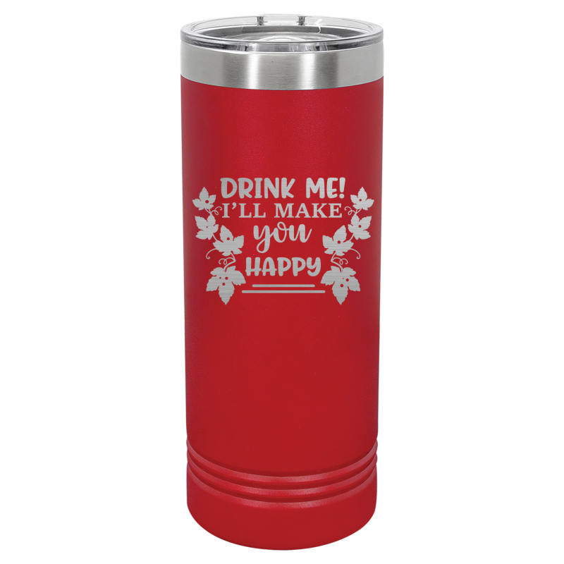 Drink me! I'll make you happy.
