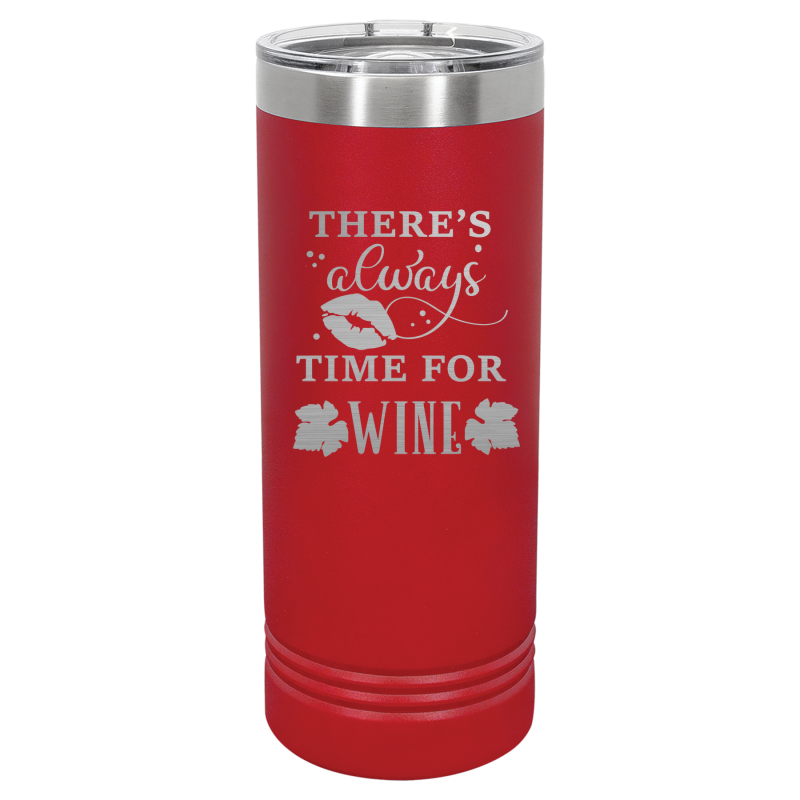There's always time for wine.