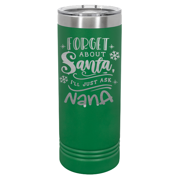 Forget about Santa I'll just ask nana.