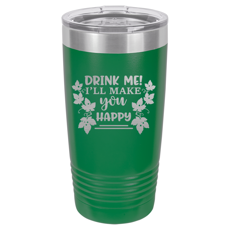 Drink me! I'll make you happy.