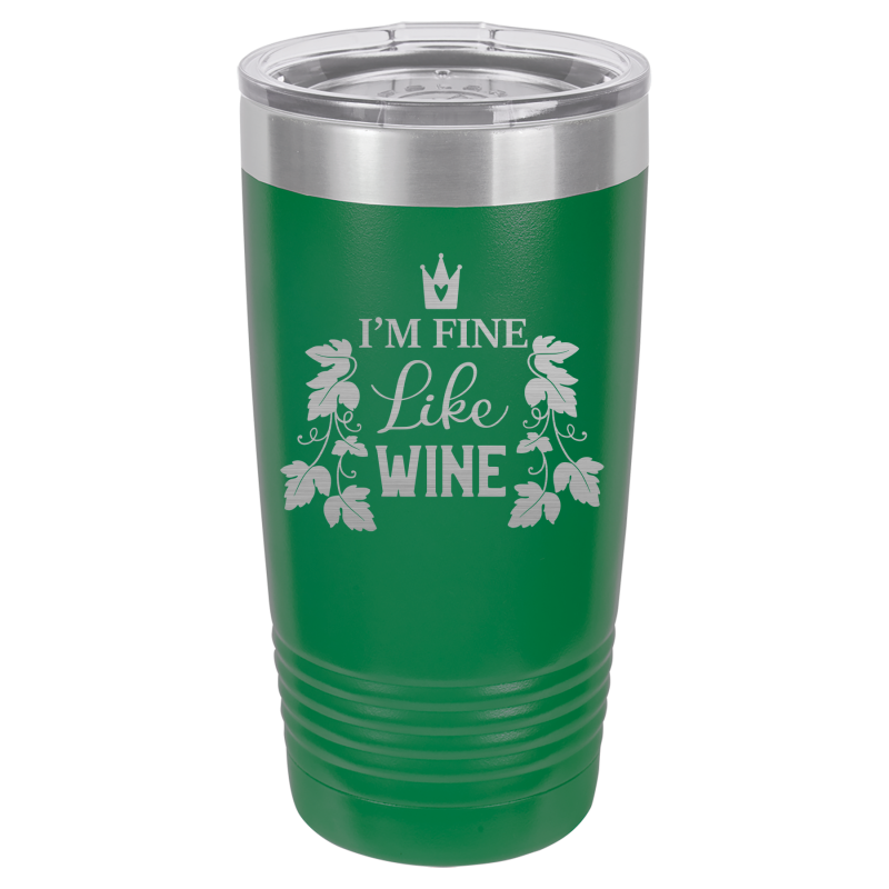 I'm fine like wine.