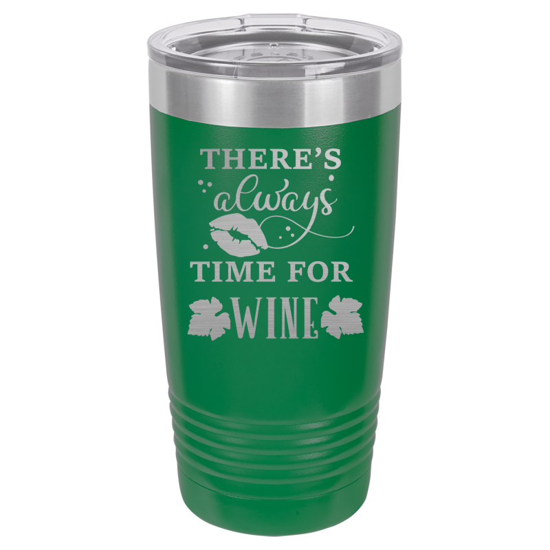 There's always time for wine.