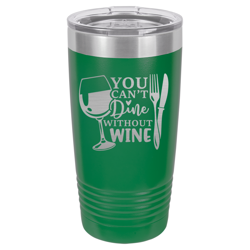 You can't dine without wine.
