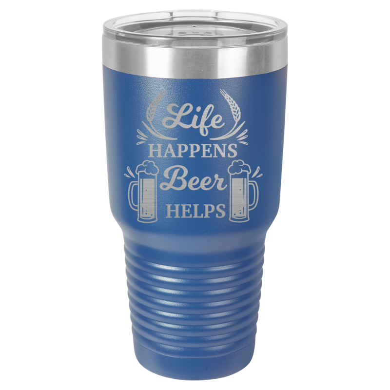 Life happens, beer helps.