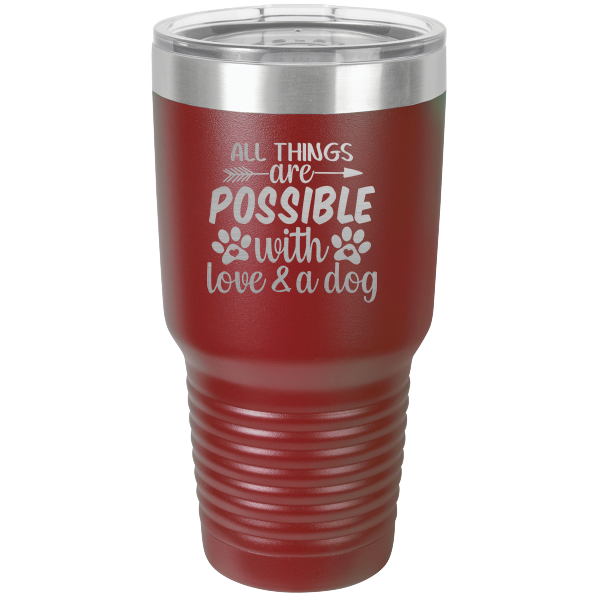 All things are possible with love, & a dog.