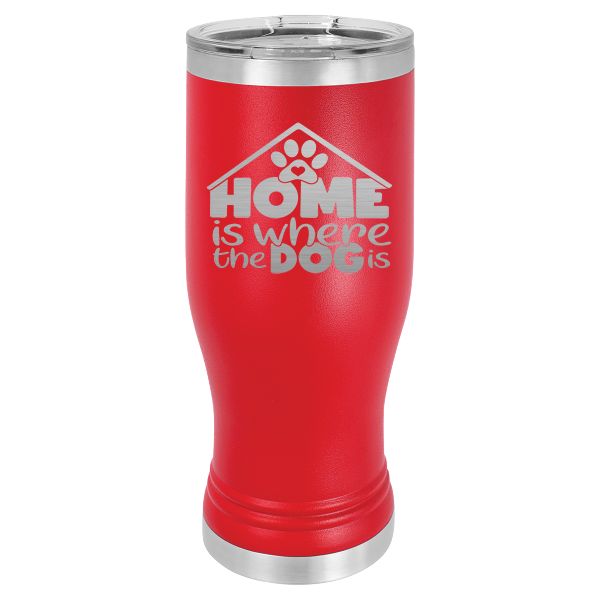 Home is where the dog is.