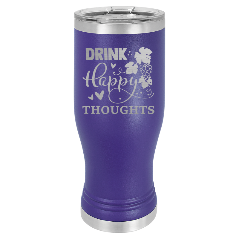 Drink happy thoughts.