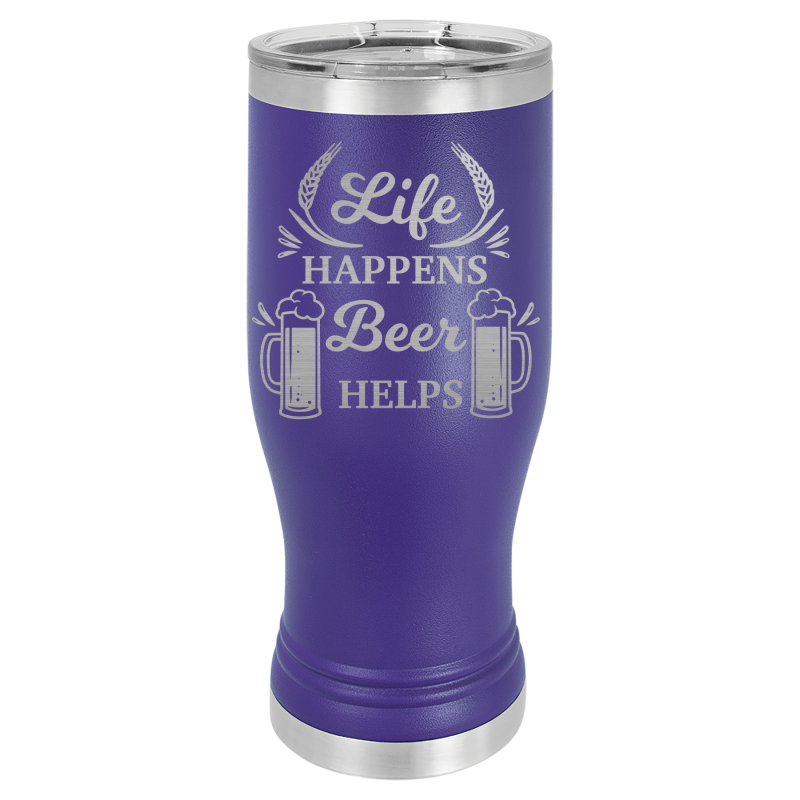 Life happens, beer helps.