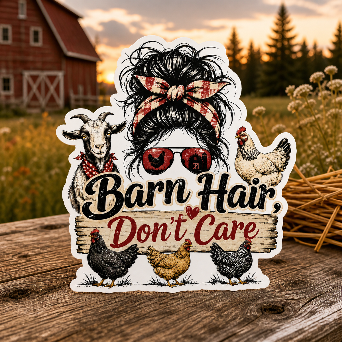 Barn Hair Don't Care Die-Cut Sticker