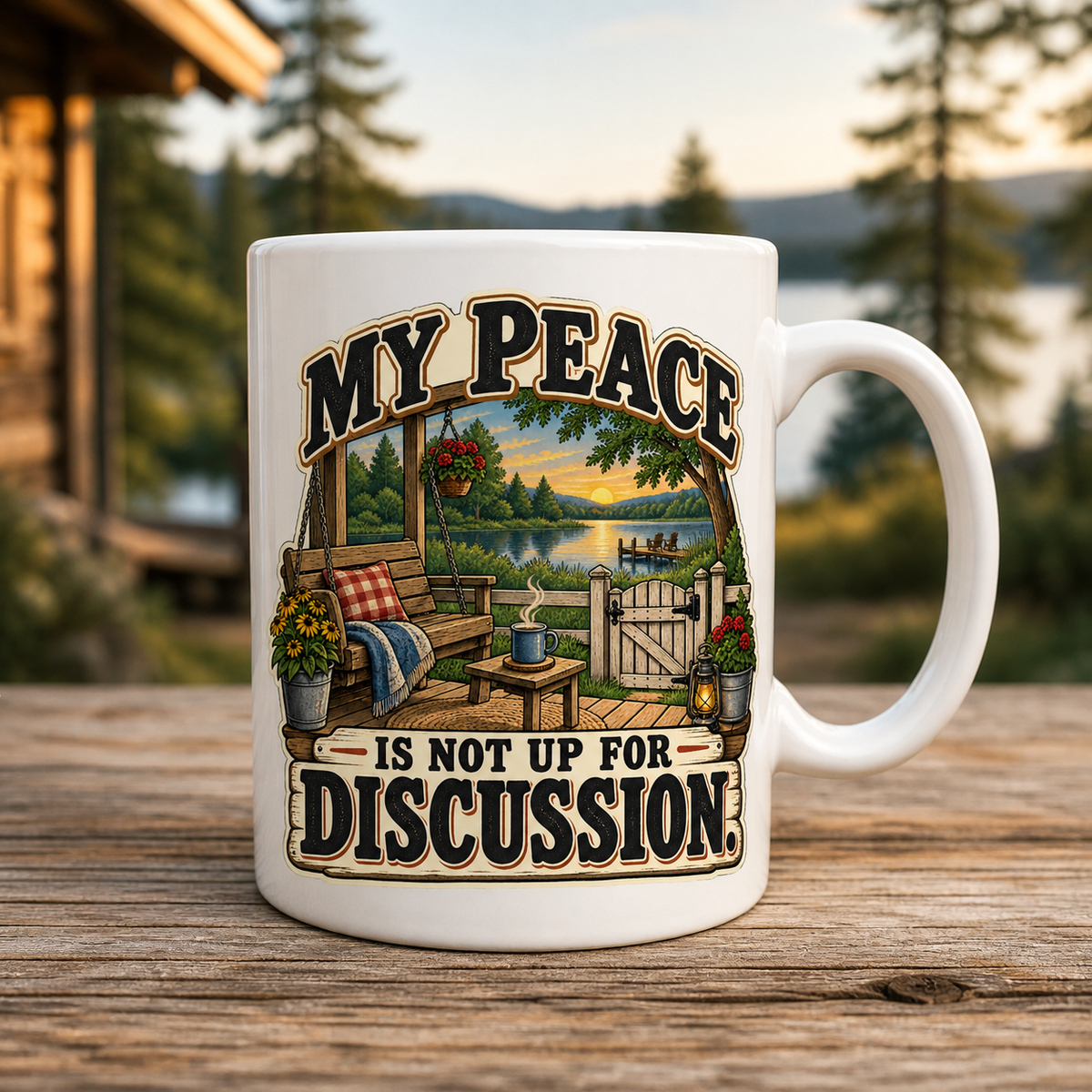 My Peace Is Not Up for Discussion 15oz White Coffee Mug