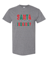 Santa why you be judging 2 ?