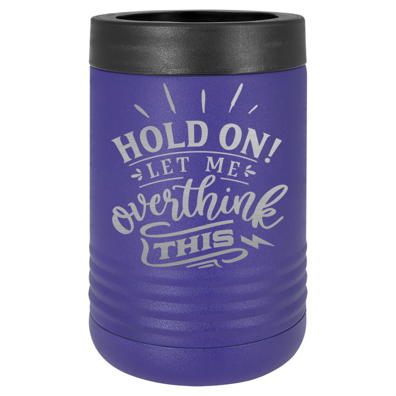 Hold on ! Let me overthink this.