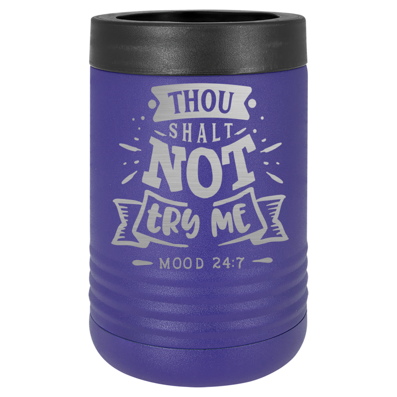 Thou shalt not try me.