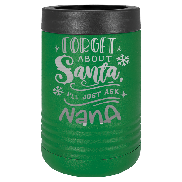 Forget about Santa I'll just ask nana.