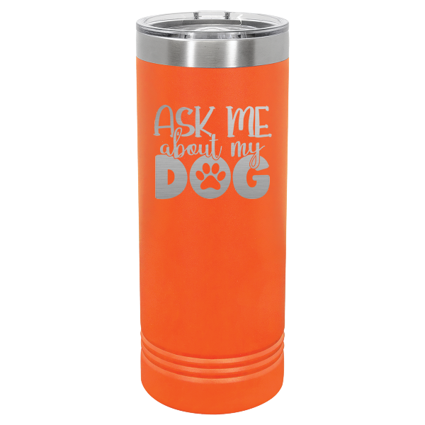 Ask me about my dog.