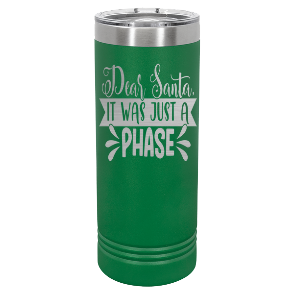 Dear Santa it was just a phase 2.