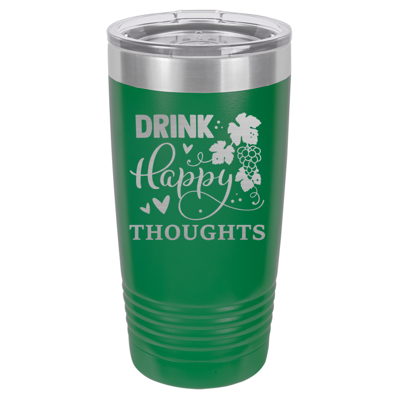 Drink happy thoughts.