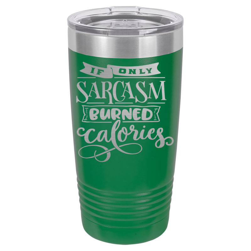 If only sarcasm burned calories.