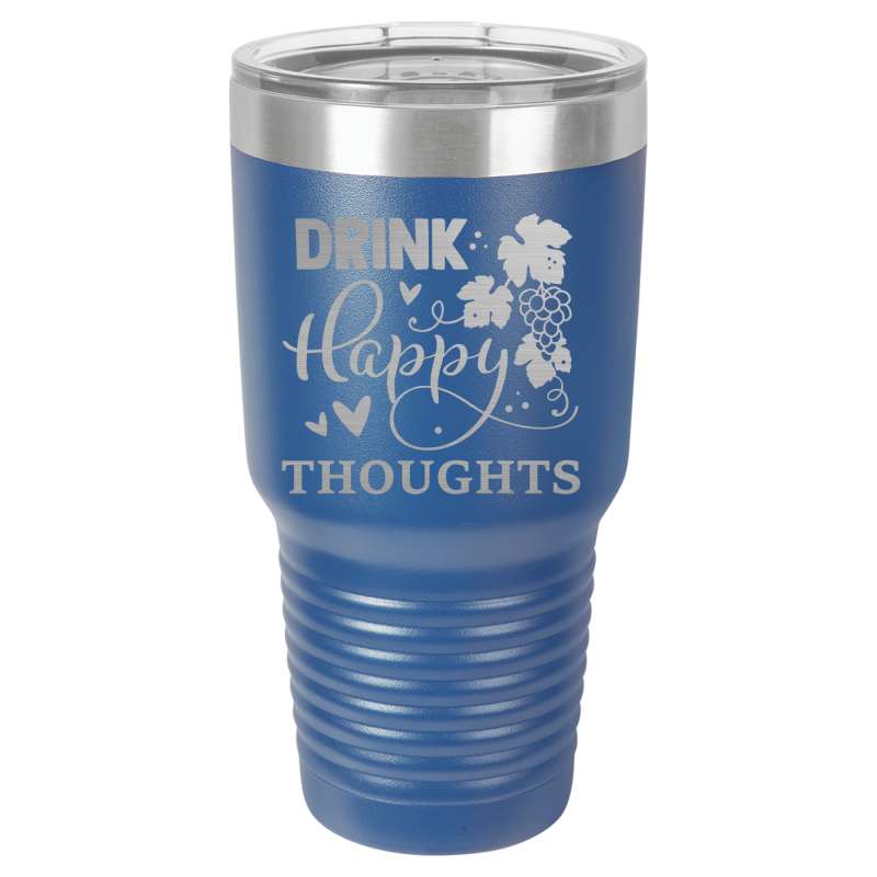 Drink happy thoughts.