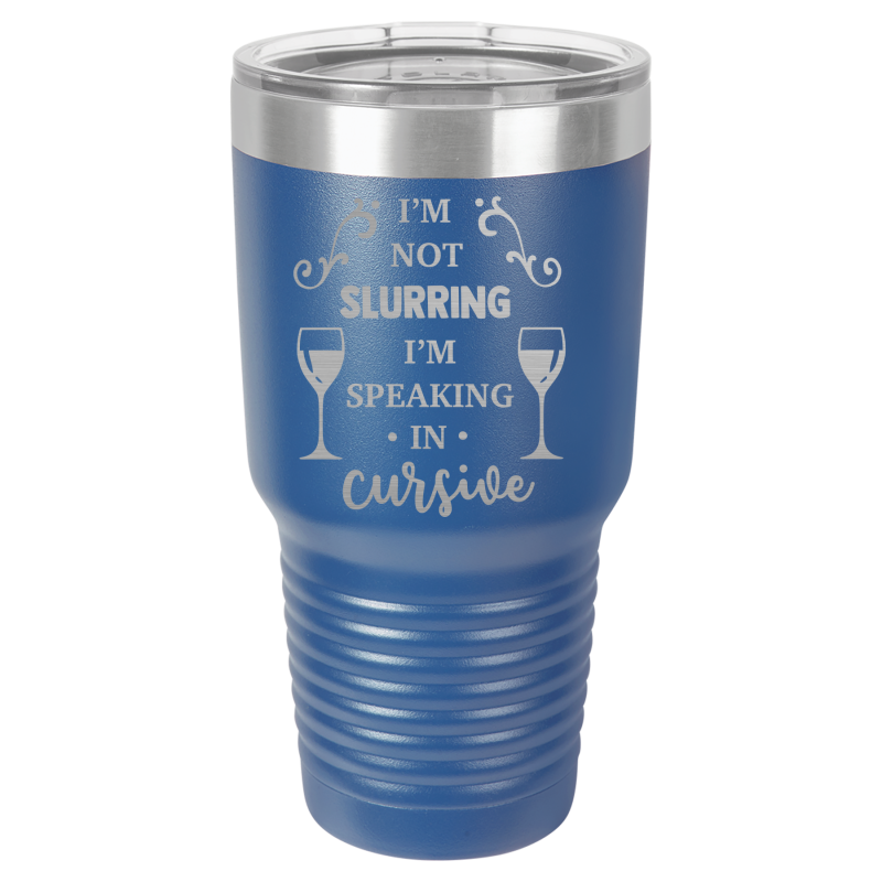 I'm not slurring, I'm speaking in cursive.