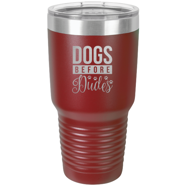 Dogs before dudes.
