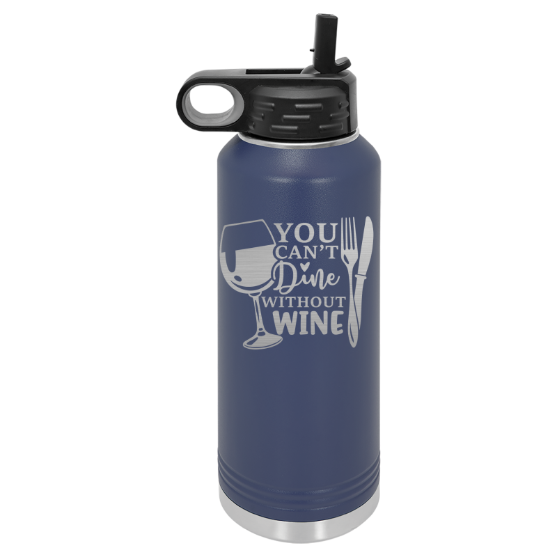 You can't dine without wine.