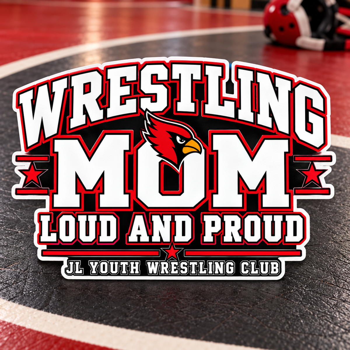 Wrestling Mom, Loud and Proud