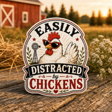 Easily Distracted by Chickens Die-Cut Sticker