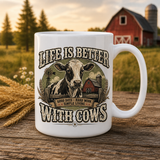 Life Is Better With Cows Vintage Farm Edition 15oz White Coffee Mug