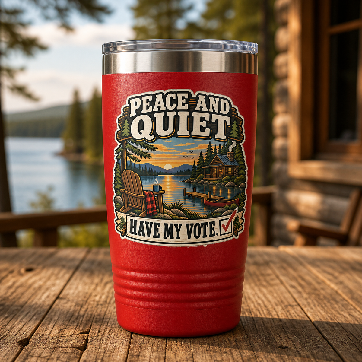 Peace and Quiet Have My Vote 20oz Polar Camel Tumbler in Red