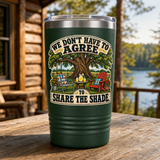 We Can Share the Shade 20oz Polar Camel Tumbler in Dark Green